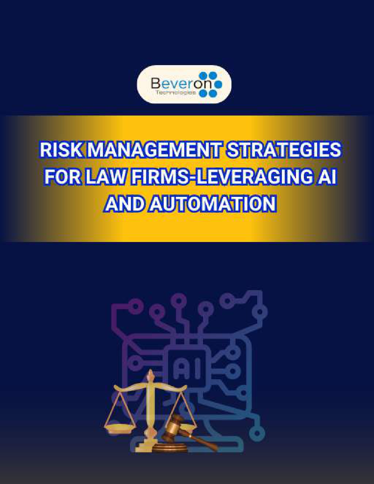 Risk Management Strategies for Law Firms - Leveraging AI and Automation &ndash; publication cover