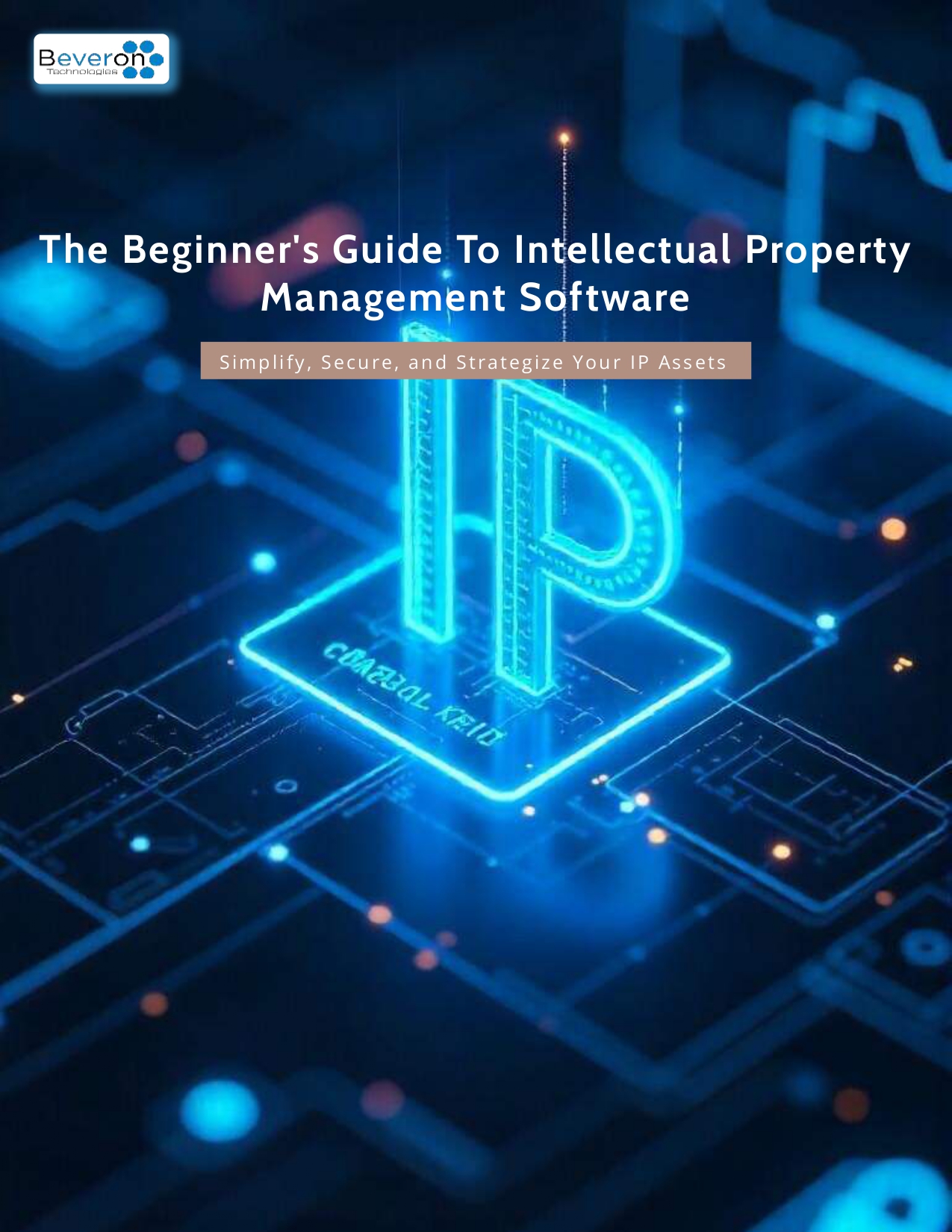The Beginner’s Guide to Intellectual Property Management Software &ndash; publication cover
