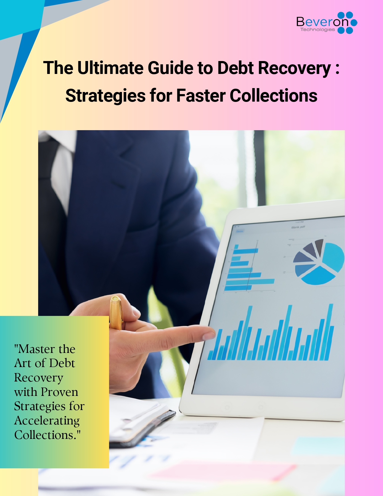The Ultimate Guide to Debt Recovery: Strategies for Faster Collections &ndash; publication cover
