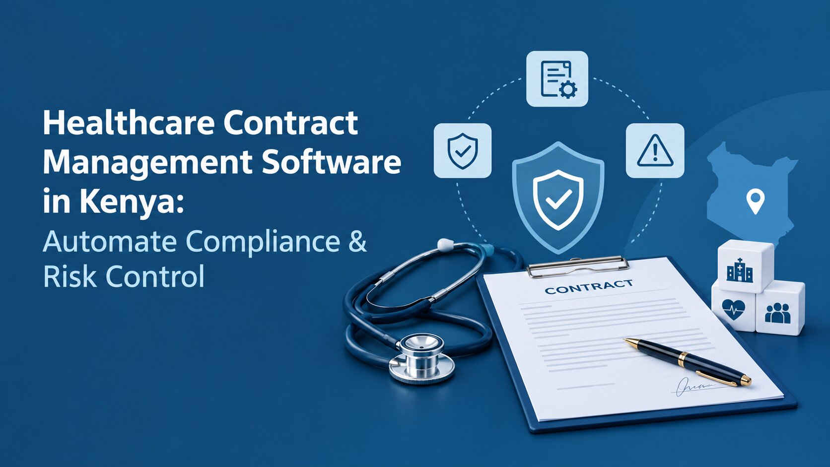 Healthcare Contract Management Software in Kenya: Automate Compliance & Risk Control