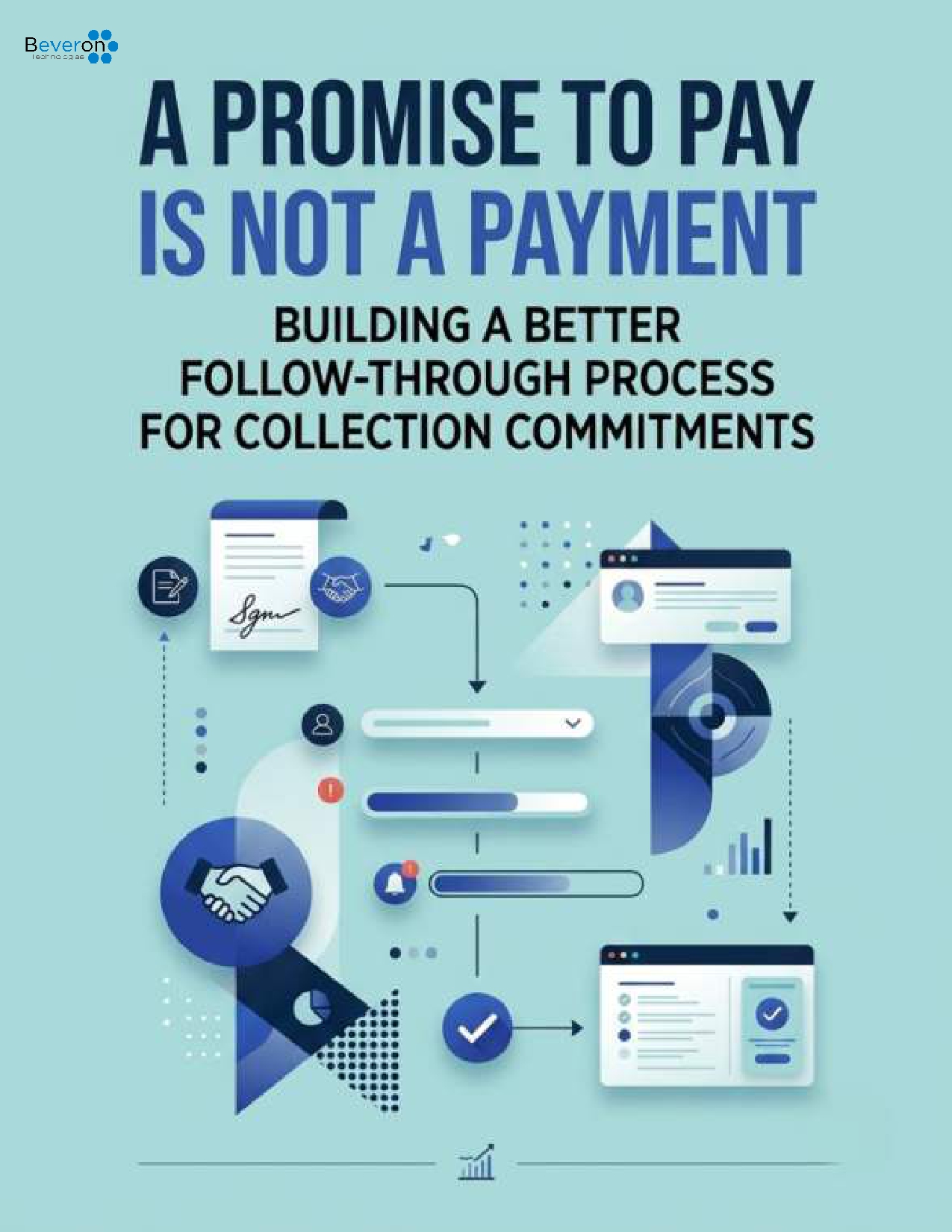 A Promise to Pay Is Not a Payment Building a Better Follow-Through Process for Collection Commitments